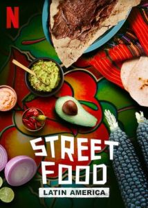 Street Food: Latin America