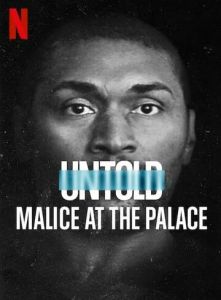 Untold: Malice at the Palace