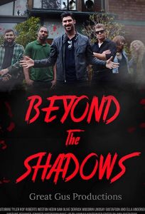 Beyond the Shadows