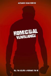 Homicidal Vengeance