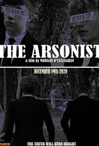 The Arsonist