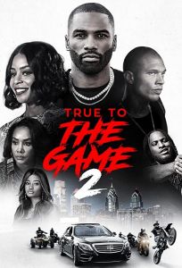 True to the Game 2